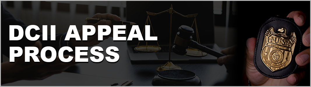 DCII Appeal Process DCII Appeal Process